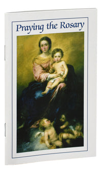 Praying The Rosary