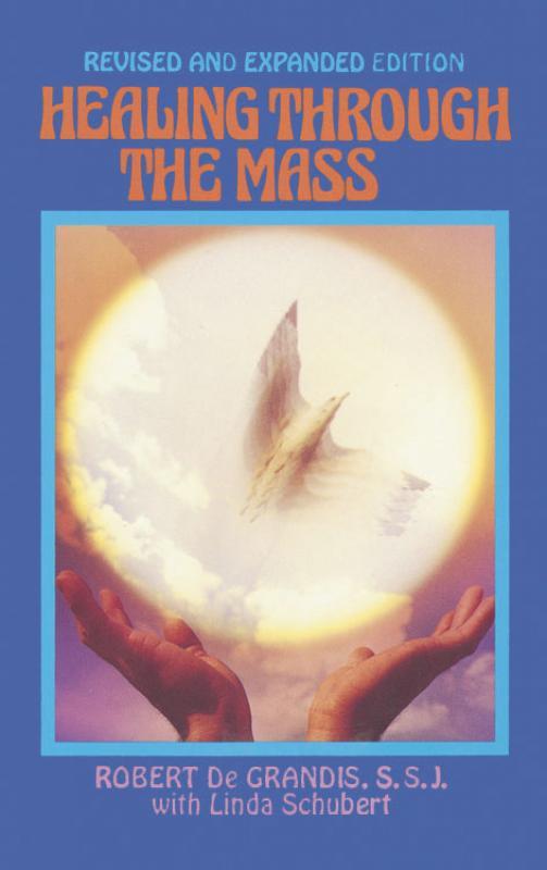 Healing Through The Mass