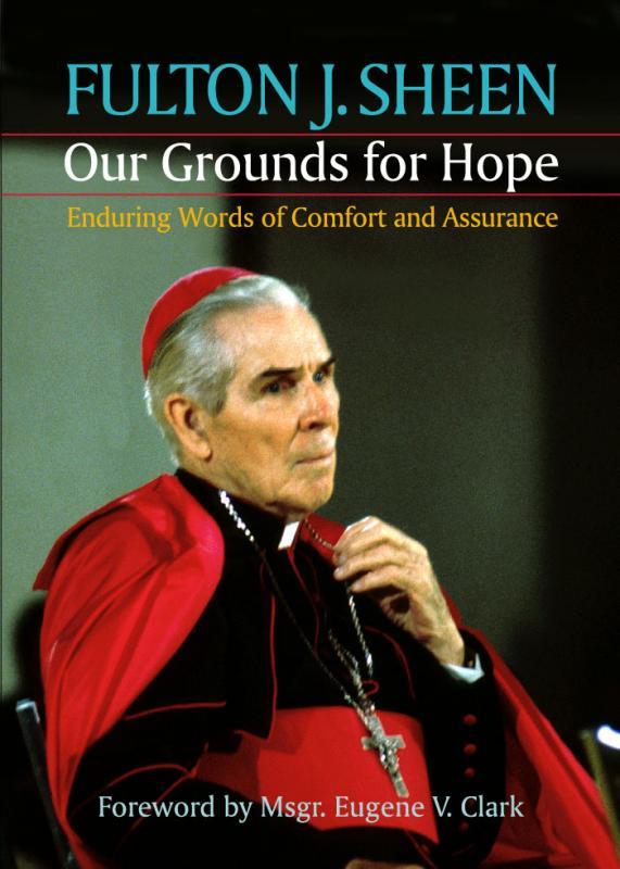 Our Grounds For Hope