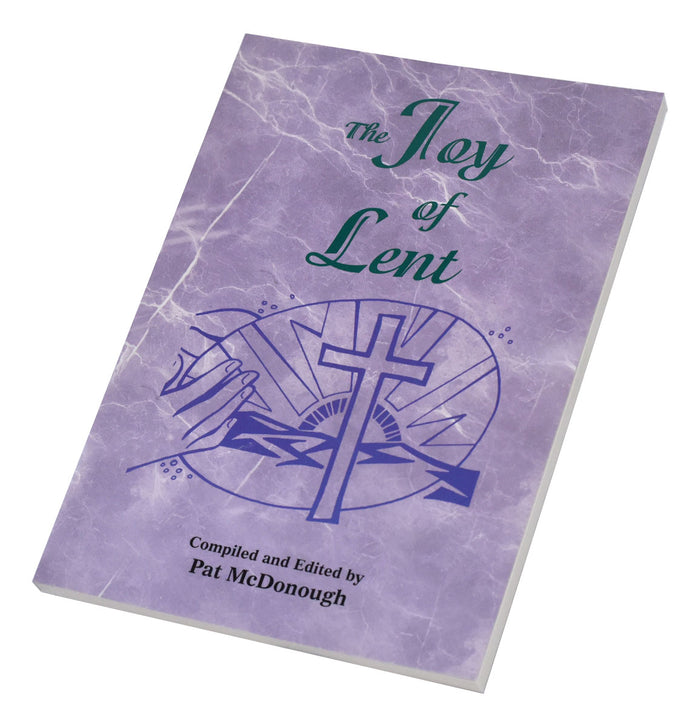 The Joy Of Lent