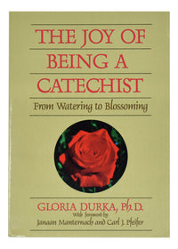 The Joy Of Being A Catechist