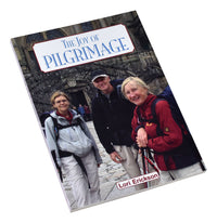 The Joy Of Pilgrimage