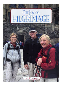 The Joy Of Pilgrimage