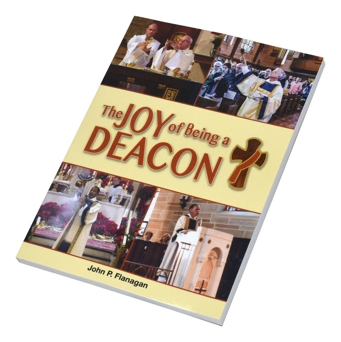 The Joy Of Being A Deacon