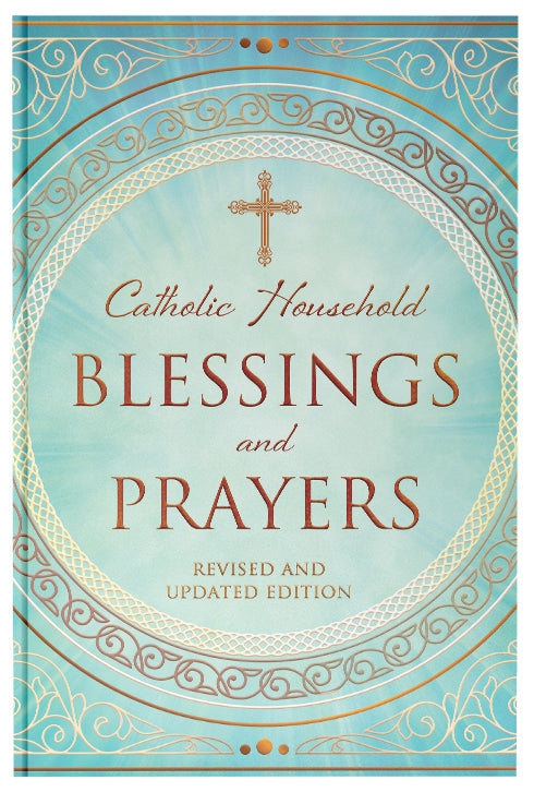 Catholic Household Blessings and Prayers