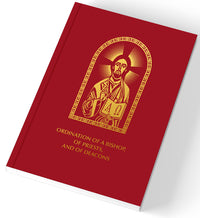 Ordination of a Bishop, of Priests, and of Deacons