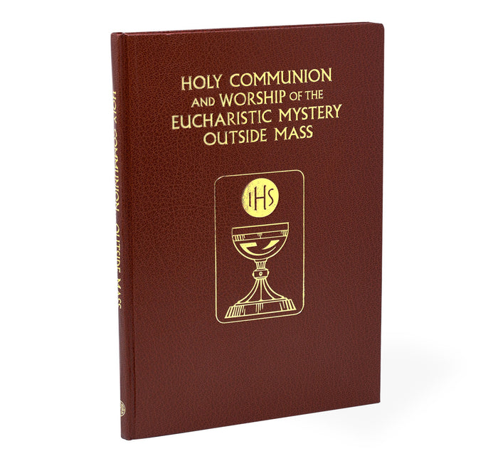 Holy Communion and the Worship of the Eucharistic Mystery outside Mass