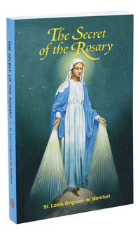The Secret Of The Rosary