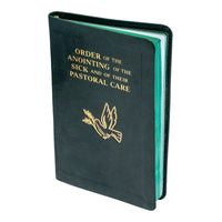 Order Of The Anointing Of The Sick And Their Pastoral Care