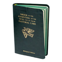 Order Of The Anointing Of The Sick And Their Pastoral Care - BILINGUAL