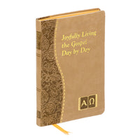 Joyfully Living The Gospel Day By Day