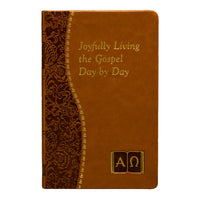Joyfully Living The Gospel Day By Day