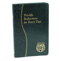 Pro-Life Reflections For Every Day