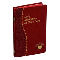 Daily Meditations On God's Love