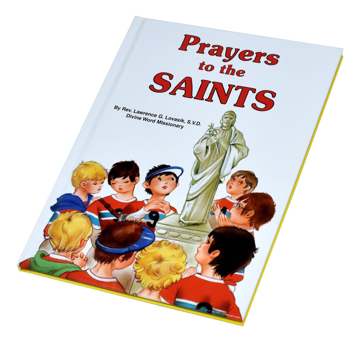 Prayers To The Saints