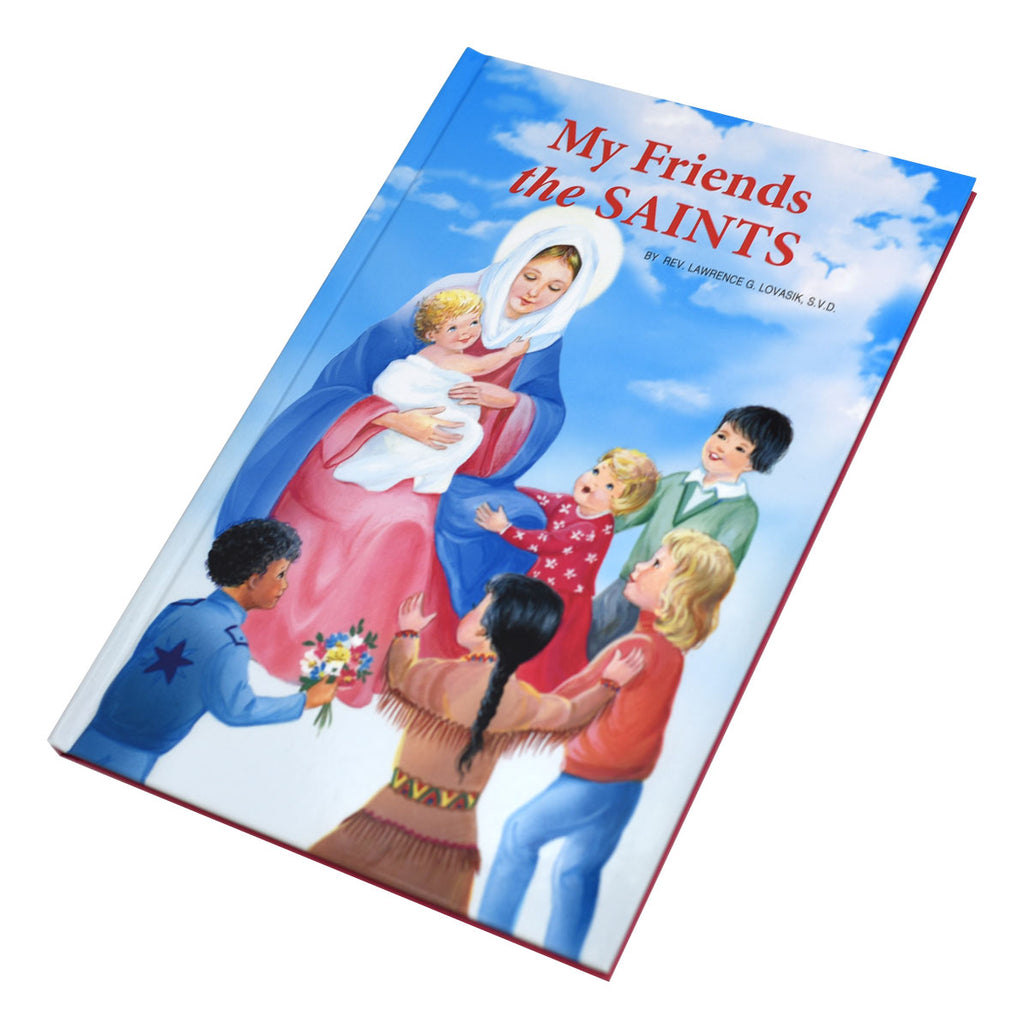 Saintsof Friends My Friends The Saints – Catholic Book Publishing
