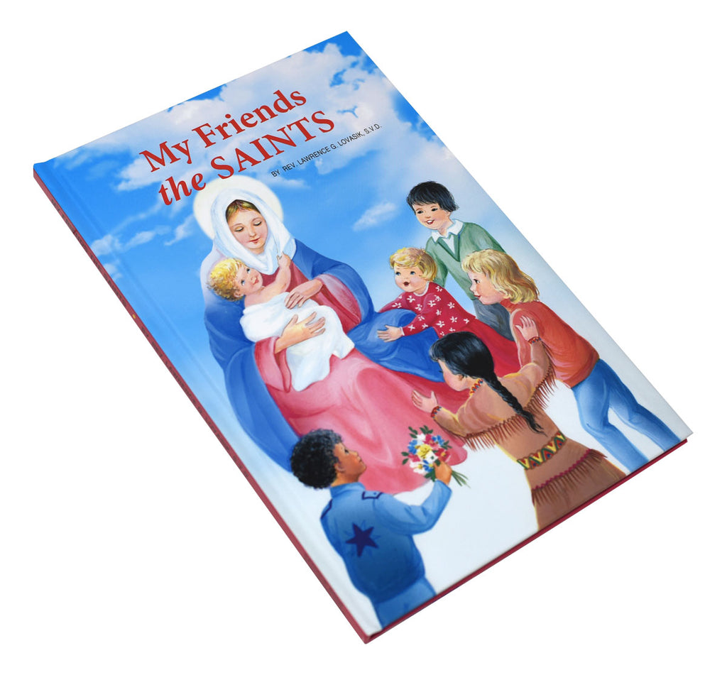 Saintsof Friends My Friends The Saints – Catholic Book Publishing