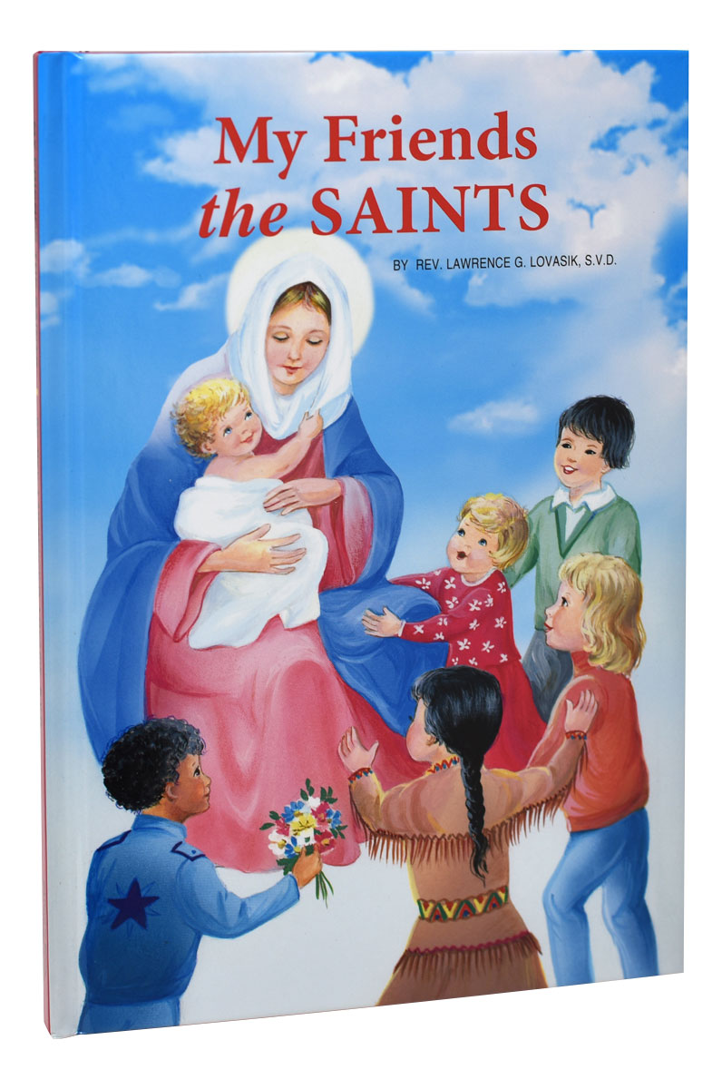 My Friends The Saints – Catholic Book Publishing