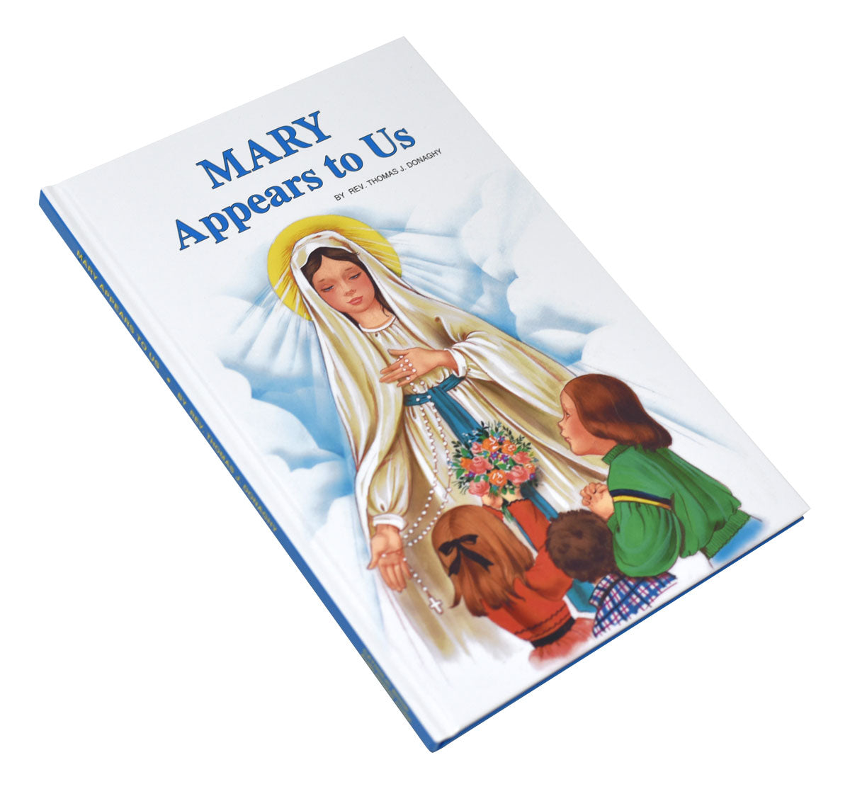 Mary Appears To Us