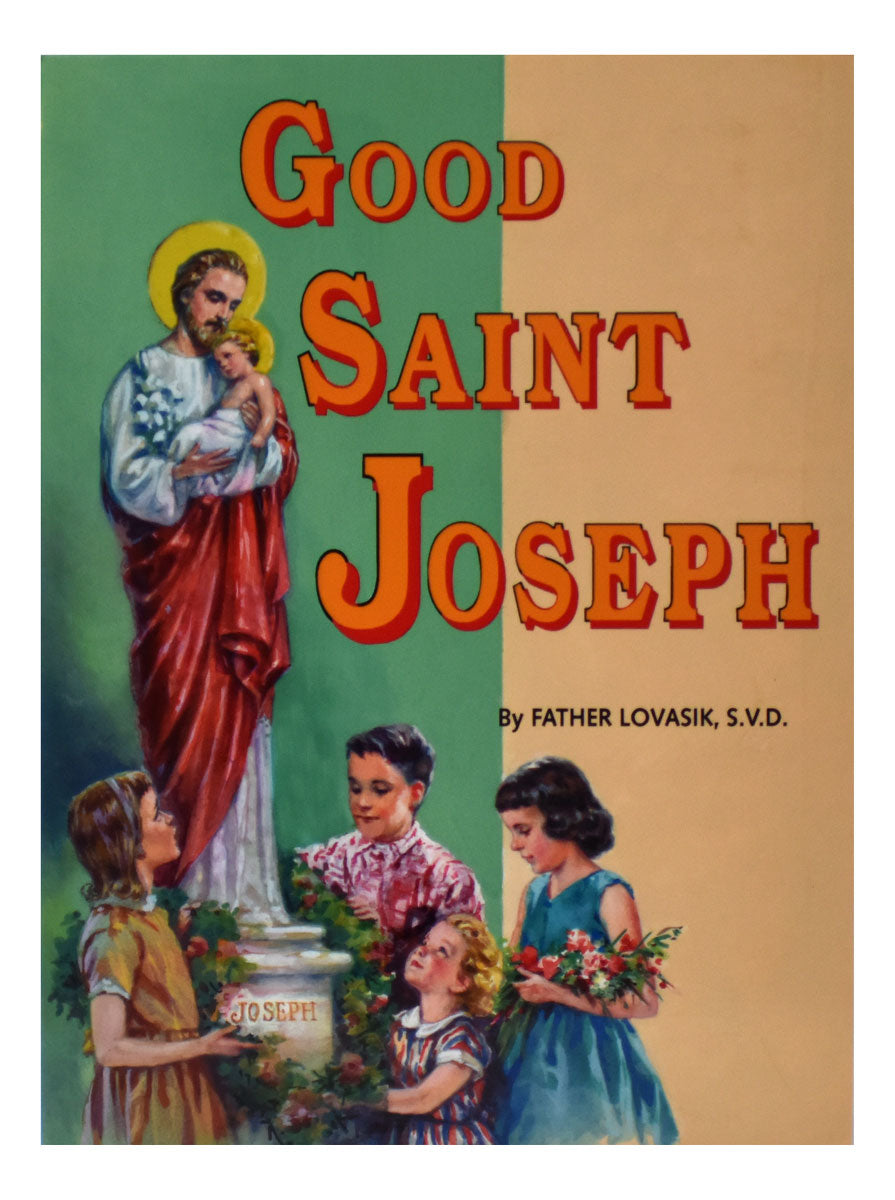 Good Saint Joseph – Catholic Book Publishing