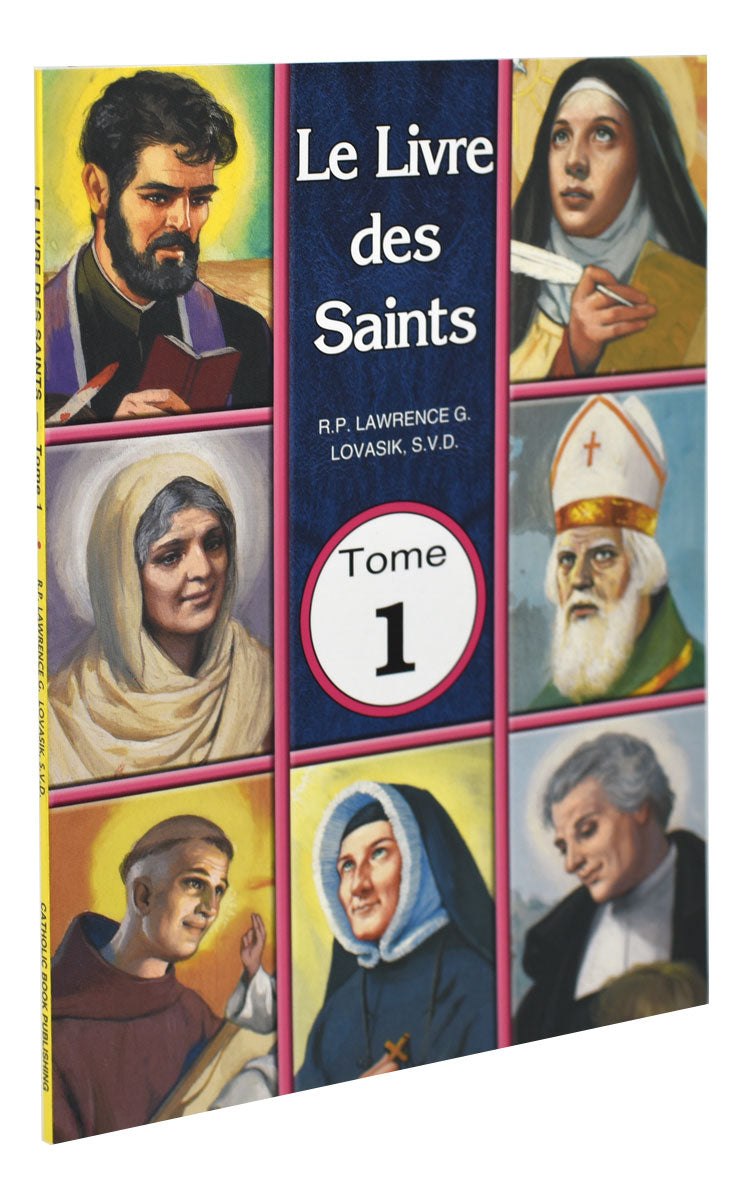 Le Livre De Saints Tome 1