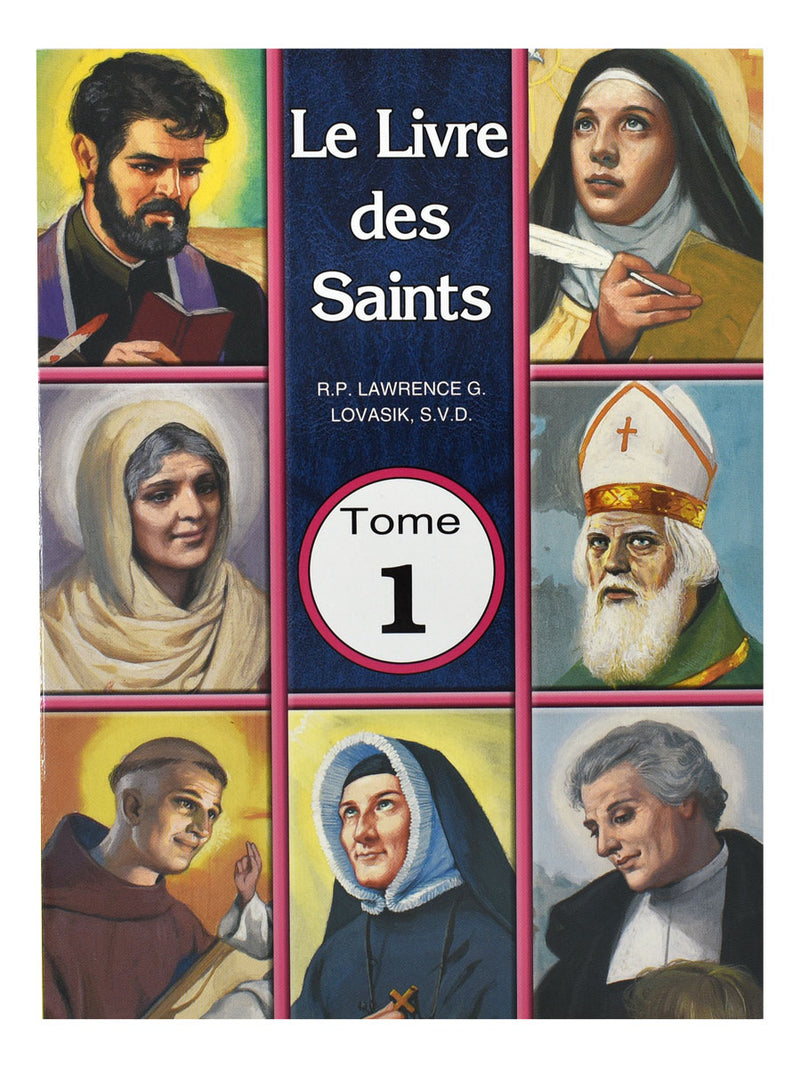 Le Livre De Saints Tome 1