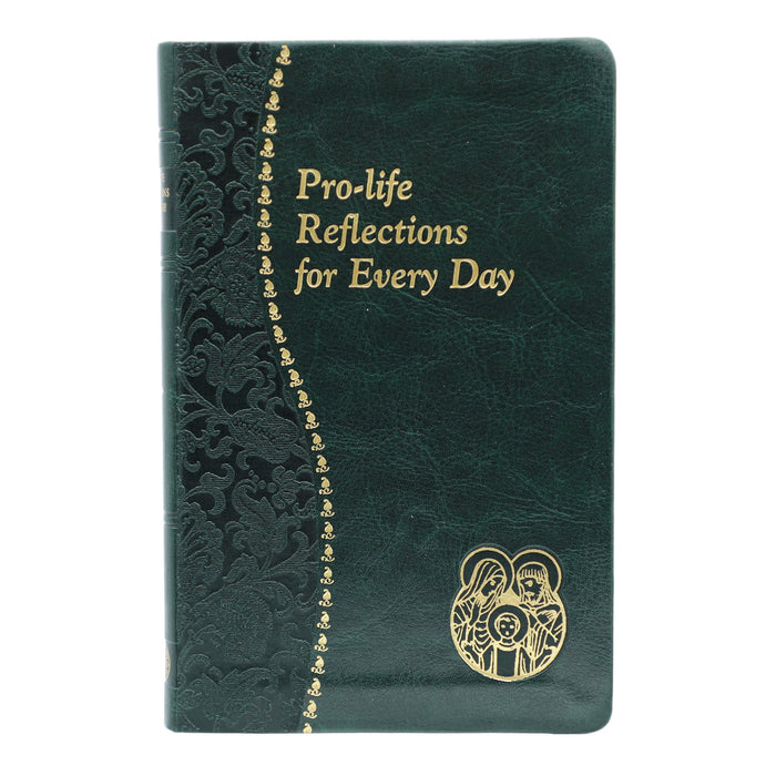 Pro-Life Reflections For Every Day