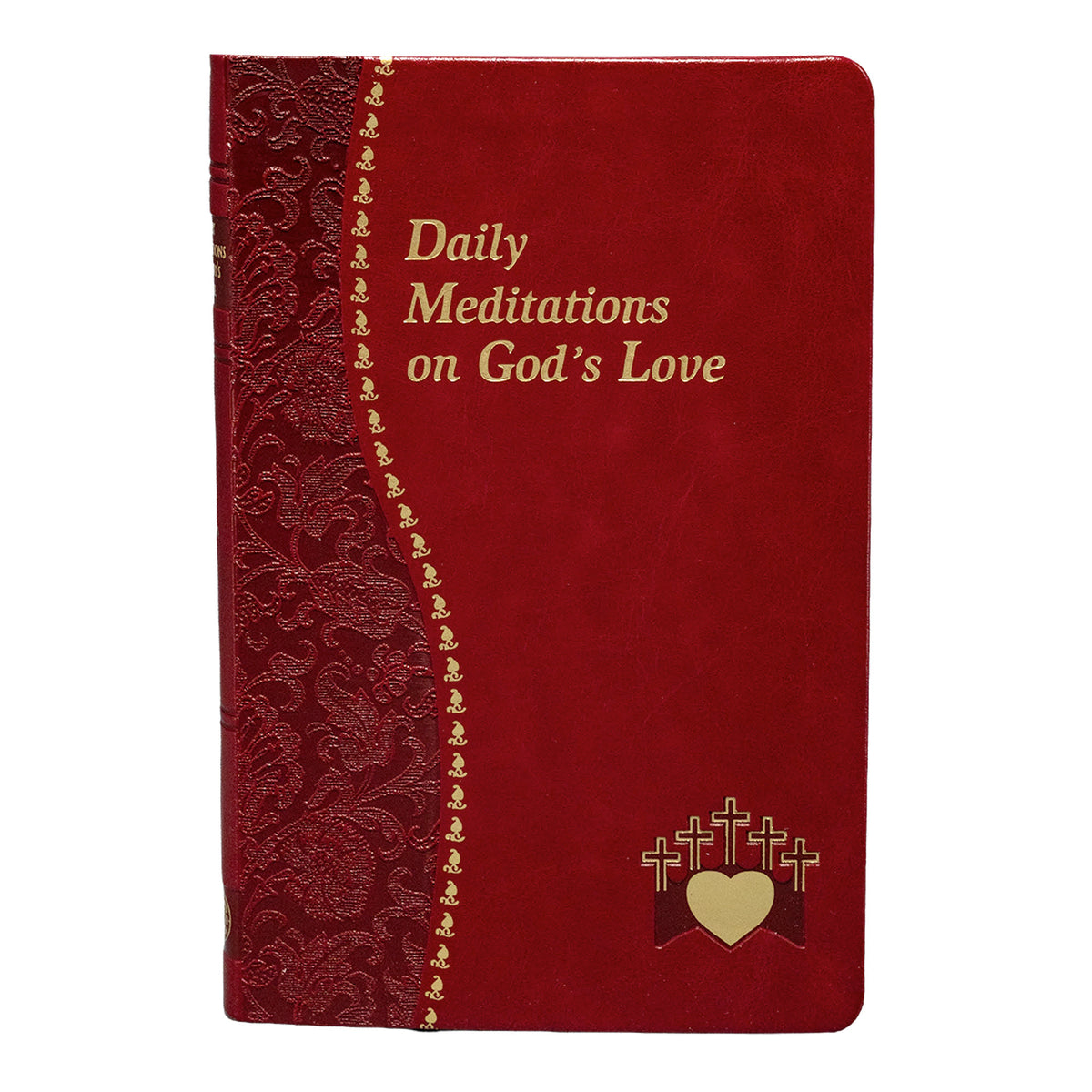 Daily Meditations On God's Love