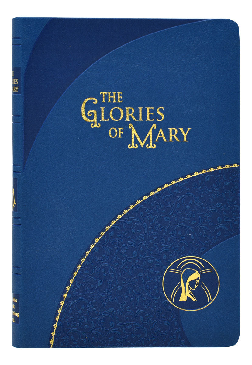 The Glories of Mary