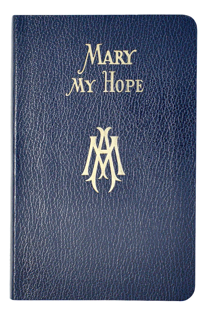 Mary My Hope