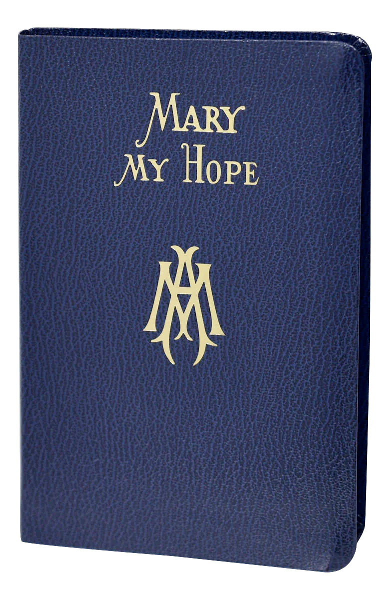 Mary My Hope