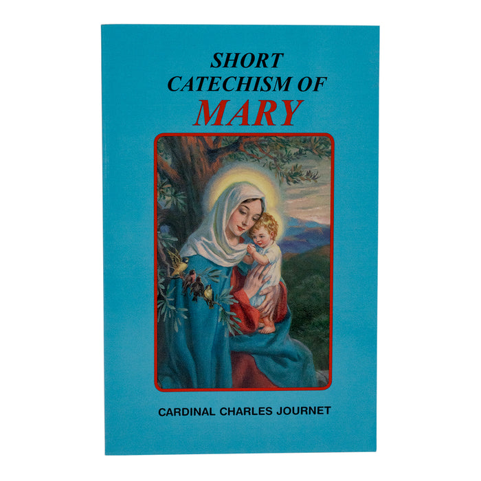 Short Catechism Of Mary