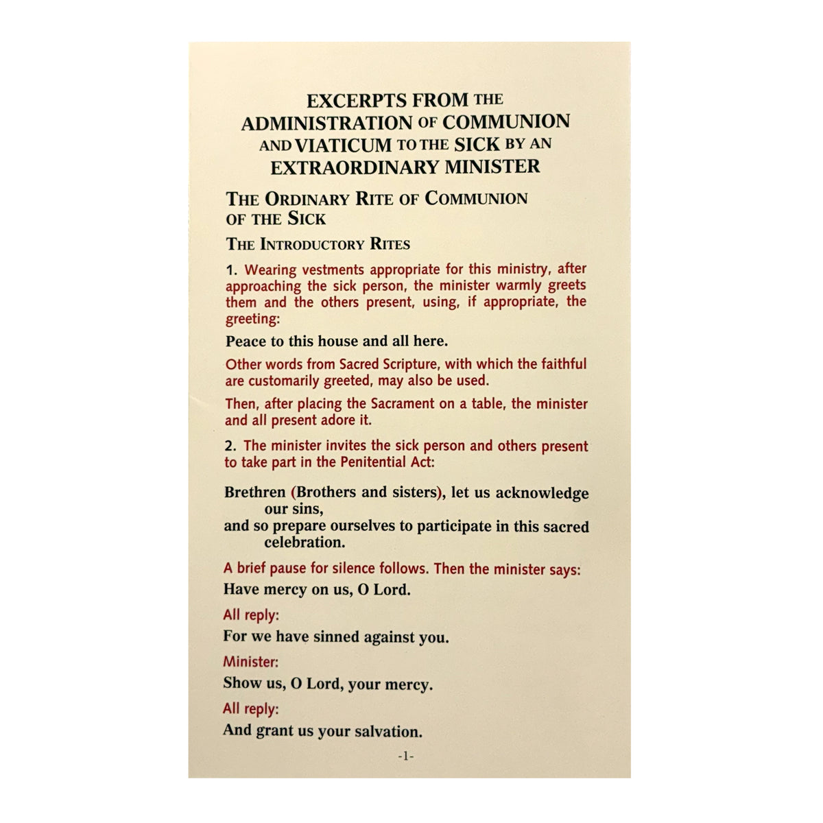 EXCERPTS FROM THE ADMINISTRATION OF COMMUNION AND VIATICUM TO THE SICK