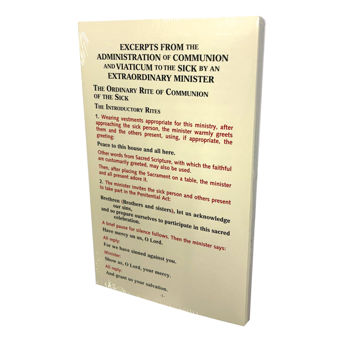 EXCERPTS FROM THE ADMINISTRATION OF COMMUNION AND VIATICUM TO THE SICK
