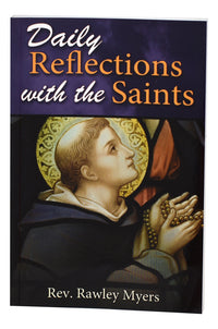 Daily Reflections With The Saints