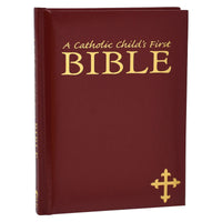 A Catholic Child's First Bible - Maroon Gift Edition