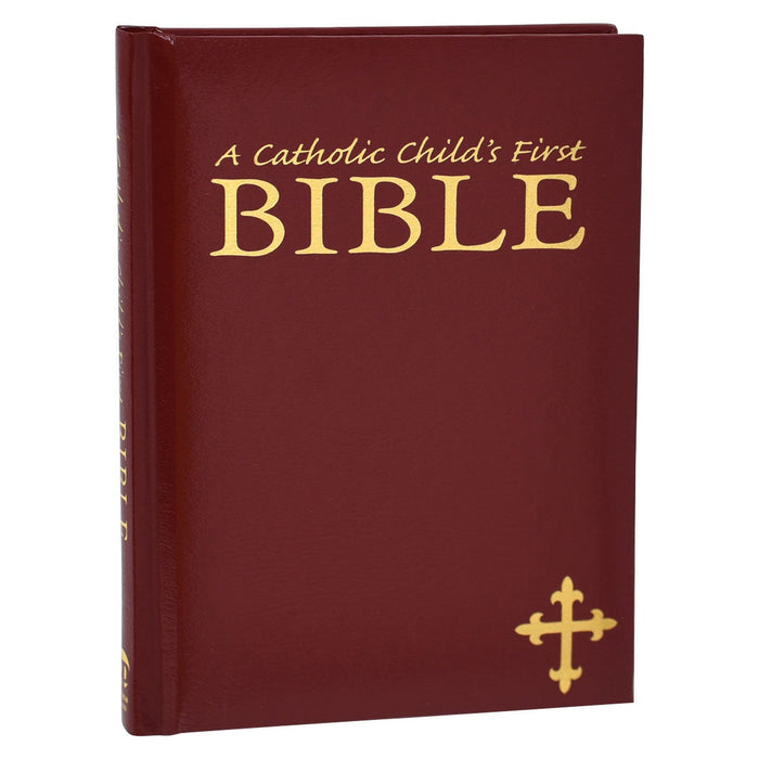 A Catholic Child's First Bible - Maroon Gift Edition
