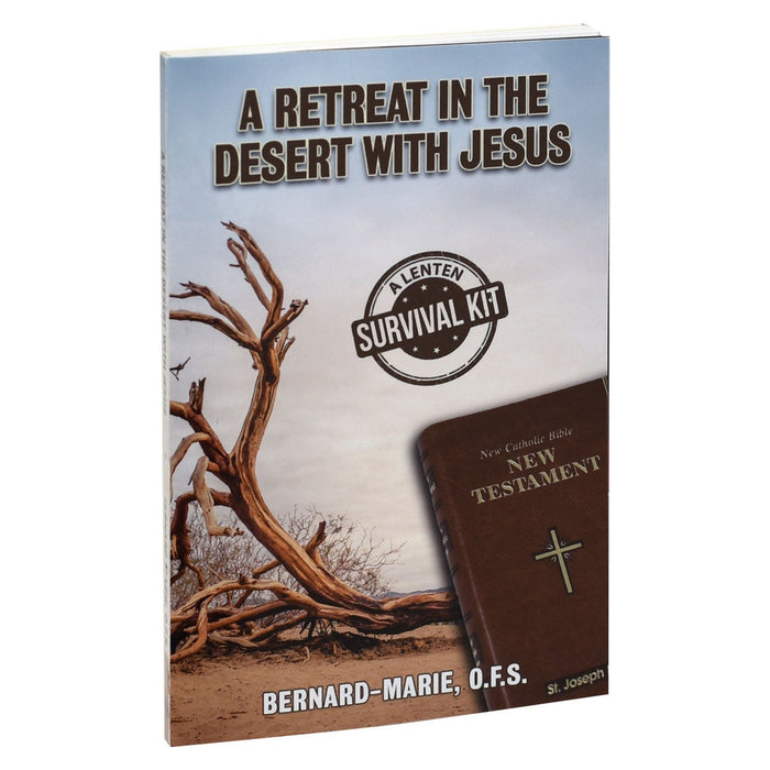 A Retreat In The Desert With Jesus
