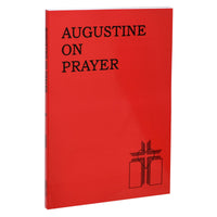 Augustine On Prayer