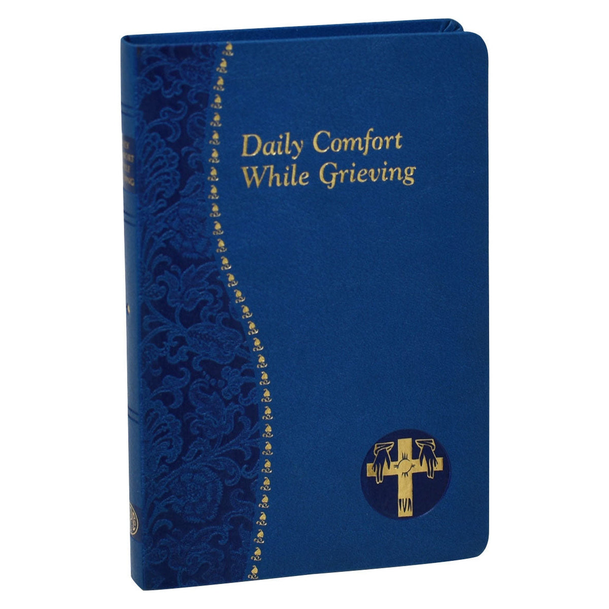 Daily Comfort While Grieving