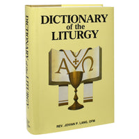 Dictionary Of The Liturgy