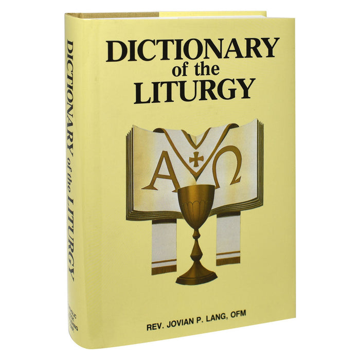 Dictionary Of The Liturgy