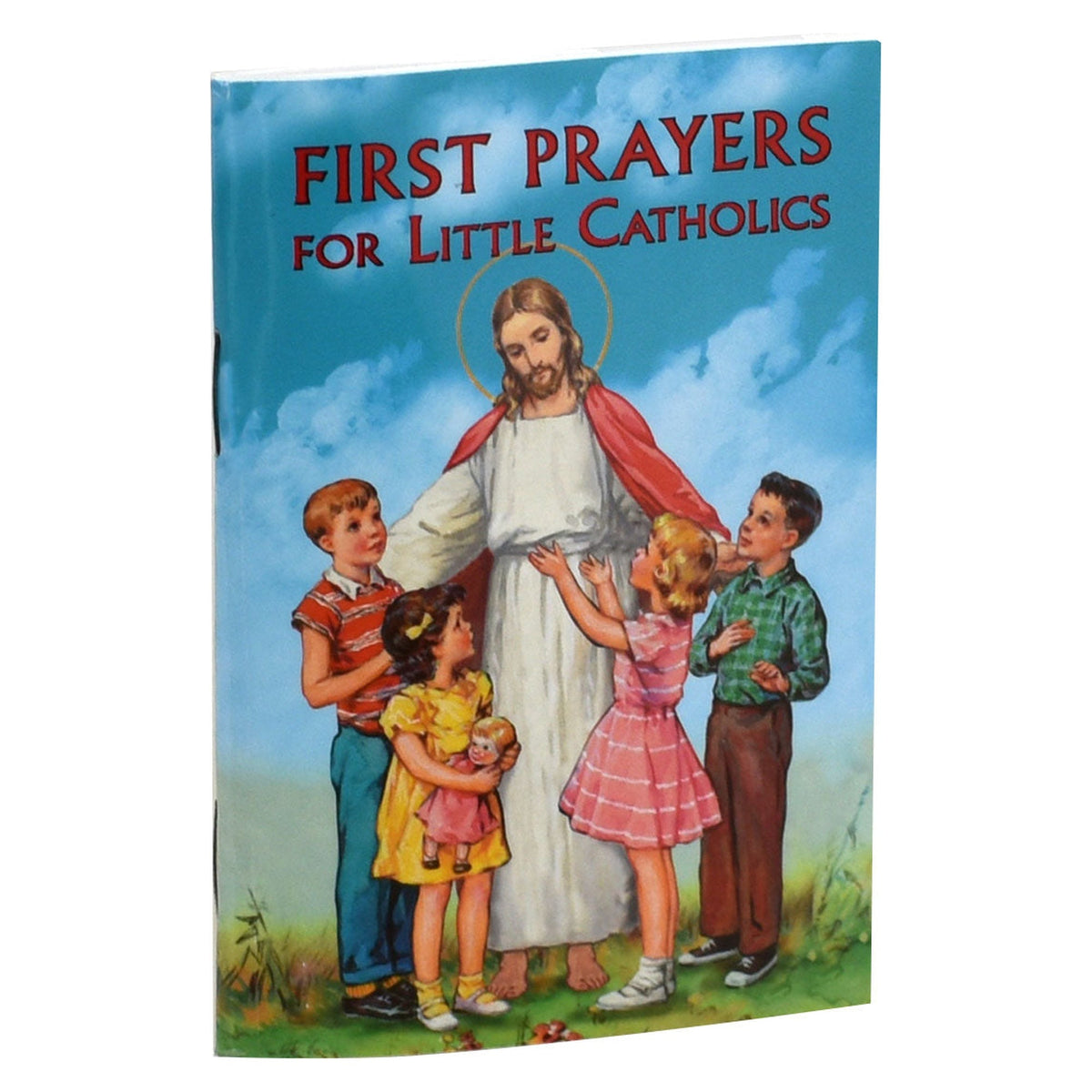 First Prayers For Little Catholics