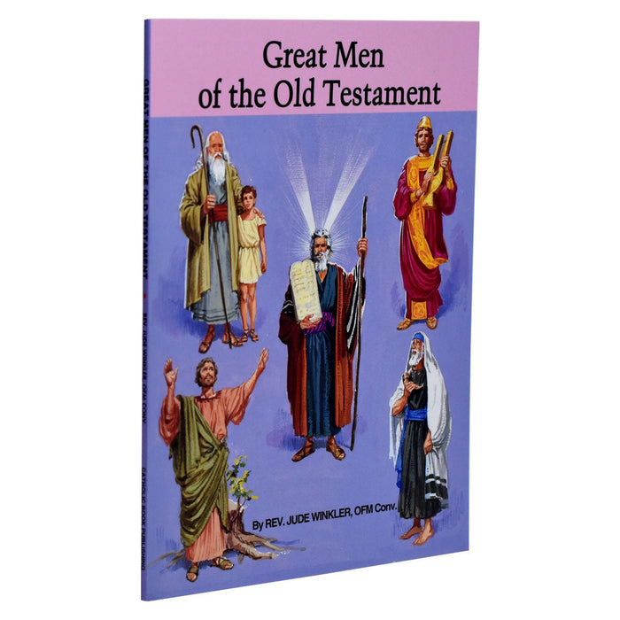 Great Men Of The Old Testament