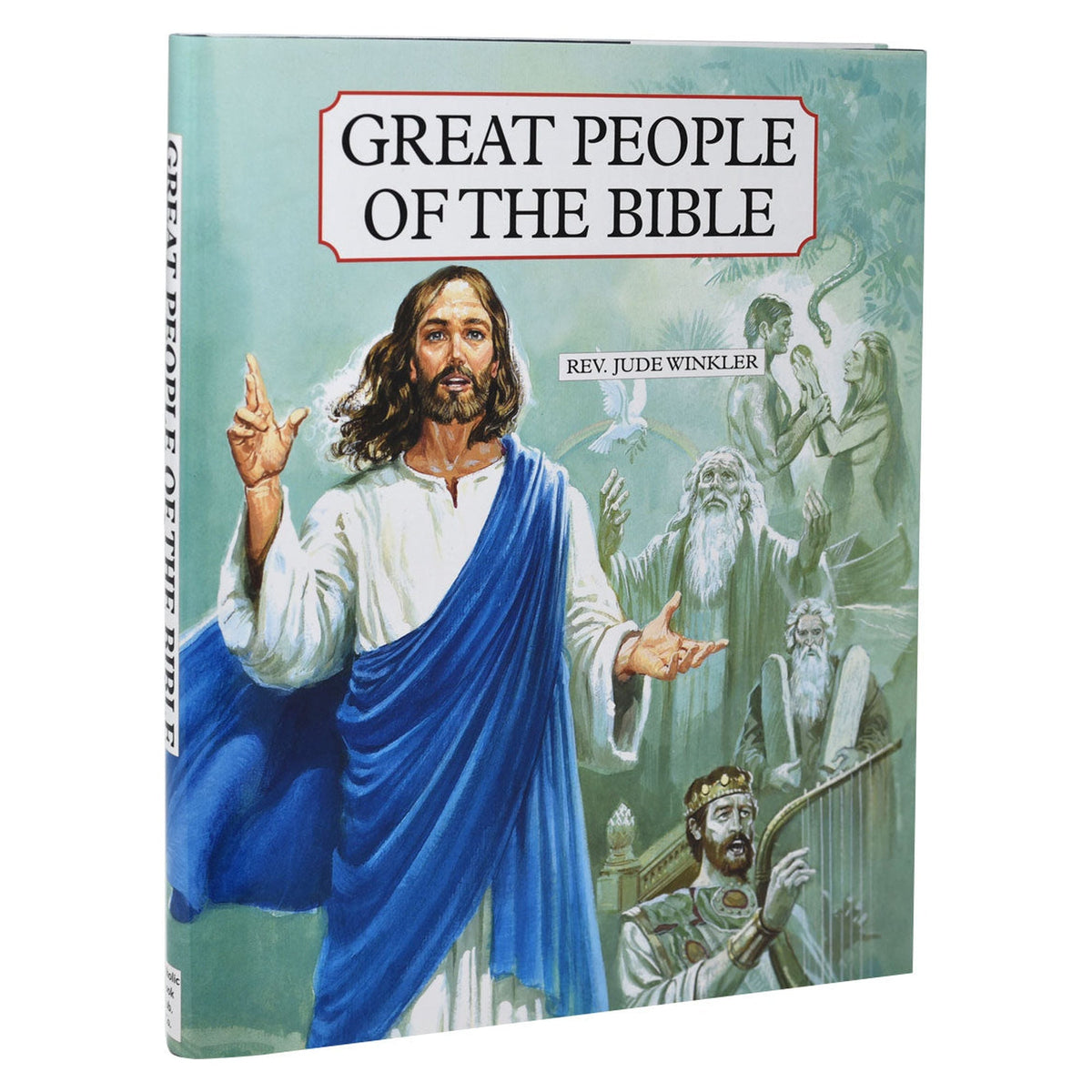 Great People Of The Bible
