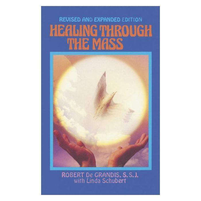 Healing Through The Mass