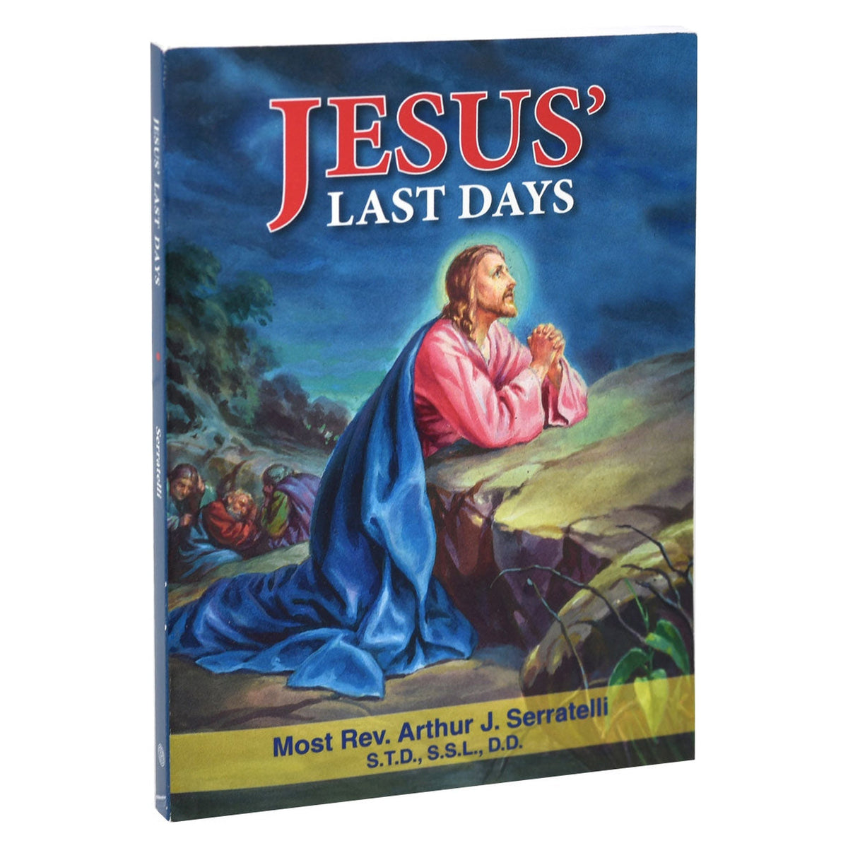 Jesus' Last Days