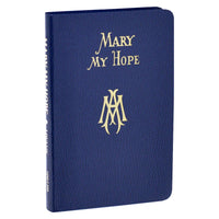 Mary My Hope