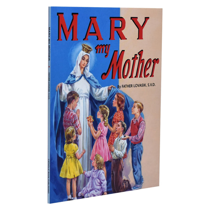 Mary My Mother