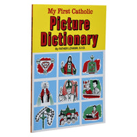 My First Catholic Picture Dictionary